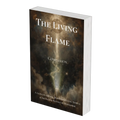 A single book titled "The Living Flame Companion" shown standing upright at a slight angle on a black background. The cover features a dramatic dark smoky illustration with a bright vertical light and white title text.