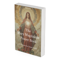 Mary Magdalene Prayer Book — Prayers for Inner Light
